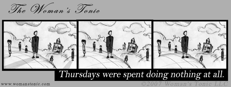 Thursdays were spent doing nothing at all.